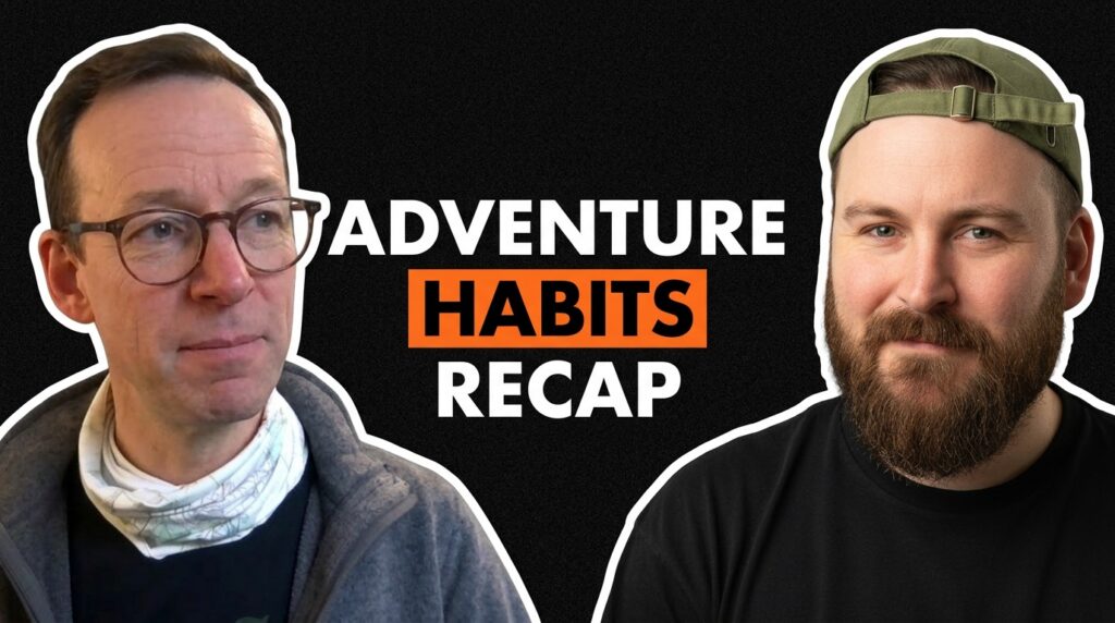 david-nick-adventurehabits-recap